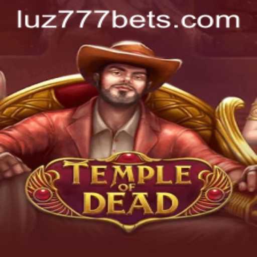 TempleofDead: Uma Jornada Fascinante no Universo de Luz777.com